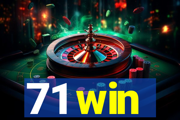 71 win